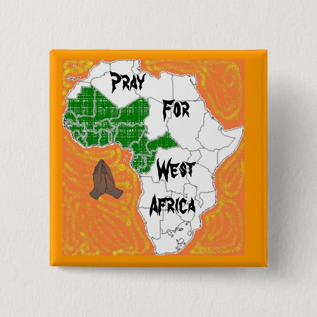 Pray For West Africa 15 Cm Square Badge (Front)