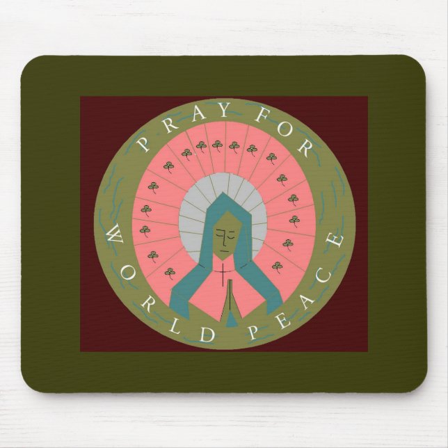 PRAY FOR WORLD PEACE MOUSE MAT (Front)
