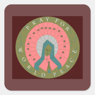 PRAY FOR WORLD PEACE SQUARE STICKER