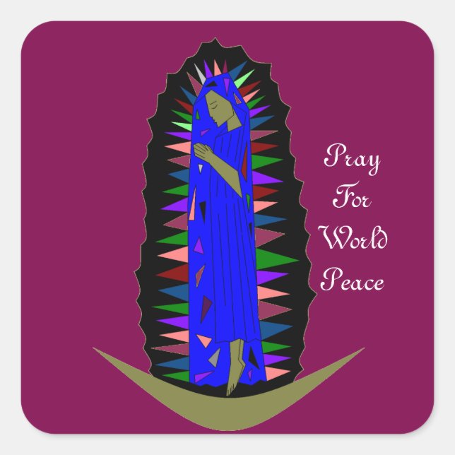 PRAY FOR WORLD PEACE  SQUARE STICKER (Front)