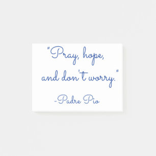 Pray, hope, and don't worry post-it notes