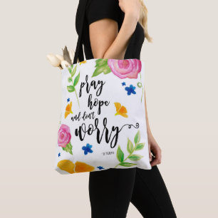 Pray Hope & Don't Worry Tote Bag