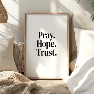 Pray Hope Trust – Islamic Minimalist Poster