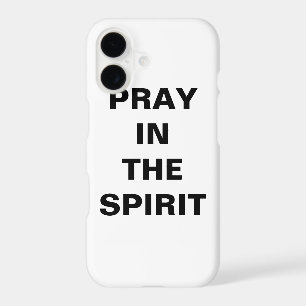 "Pray In The Spirit" Apple iPhone 8/7 Case