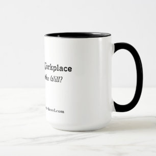 Pray in the workplace!  mug