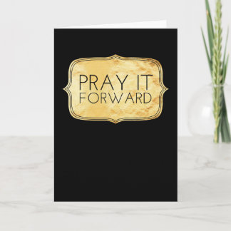 Pray it Forward Card