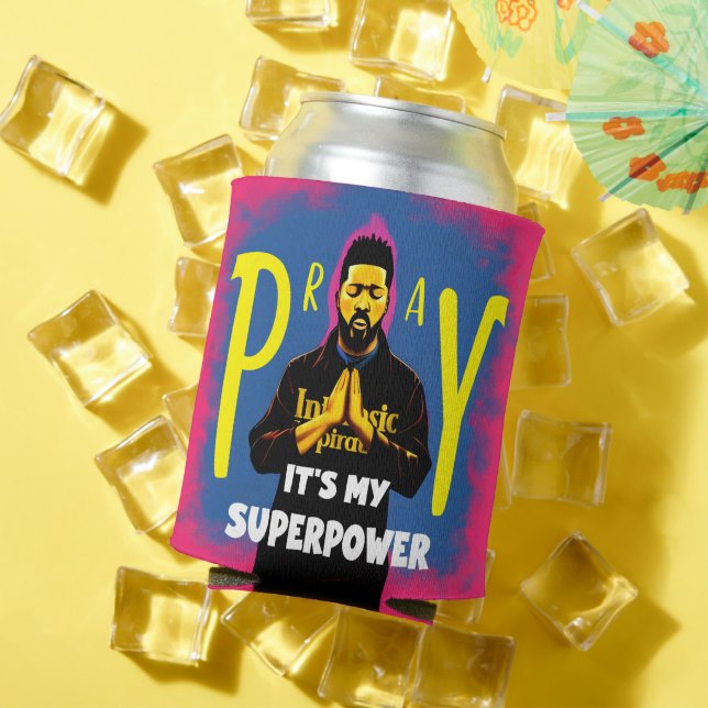Pray: It's My Superpower Can Cooler (In Situ Summer)