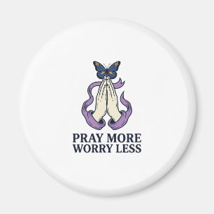Pray More Worry Less Butterfly Christian Shirt_1 Magnet