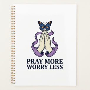 Pray More Worry Less Butterfly Christian Shirt_1 Planner