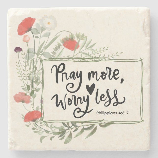 Pray More Worry Less Inspirational Quote Bible Stone Coaster (Front)