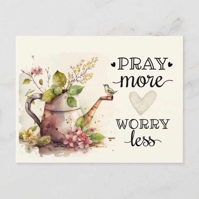 Pray More Worry Less Inspirational Quote Christian Postcard (Front)