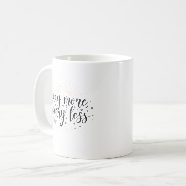 Pray More Worry Less Mug (Front Left)
