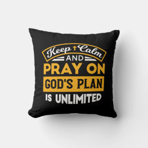 Pray On and Trust God's Unlimited Plan Faith-Based Cushion
