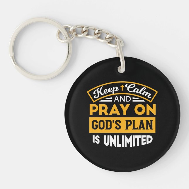 Pray On and Trust God's Unlimited Plan Faith-Based Key Ring (Front)