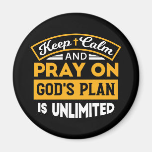 Pray On and Trust God's Unlimited Plan Faith-Based Magnet