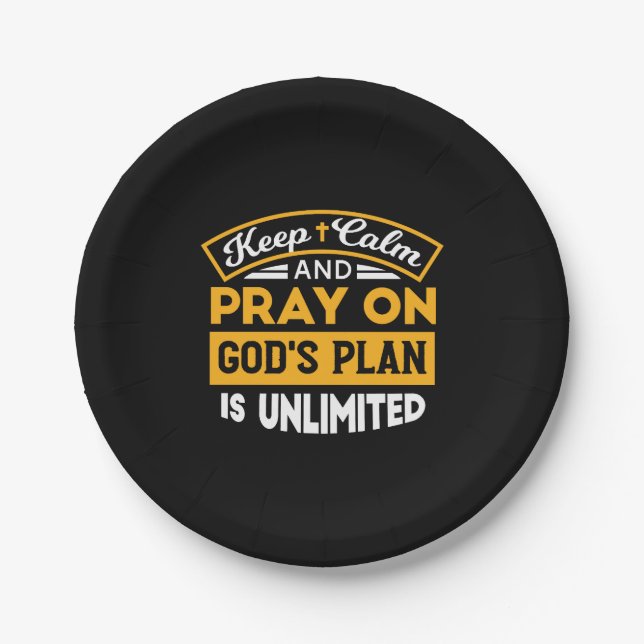Pray On and Trust God's Unlimited Plan Faith-Based Paper Plate (Front)