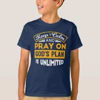 Pray On and Trust God's Unlimited Plan Faith-Based