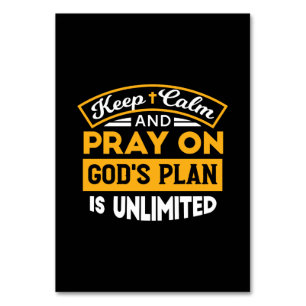 Pray On and Trust God's Unlimited Plan Faith-Based Table Number