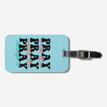 Pray on it luggage tag