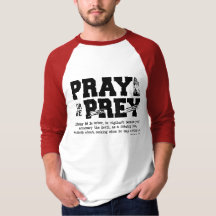 Pray or be Prey