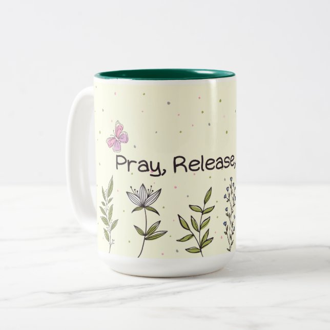 "Pray, Release, Trust" Mug Design (Front Left)