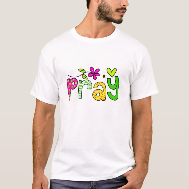 Pray T-Shirt (Front)