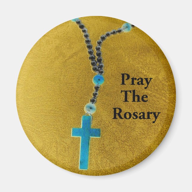 PRAY THE ROSARY MAGNET (Front)