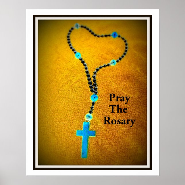 Pray The Rosary Poster (Front)
