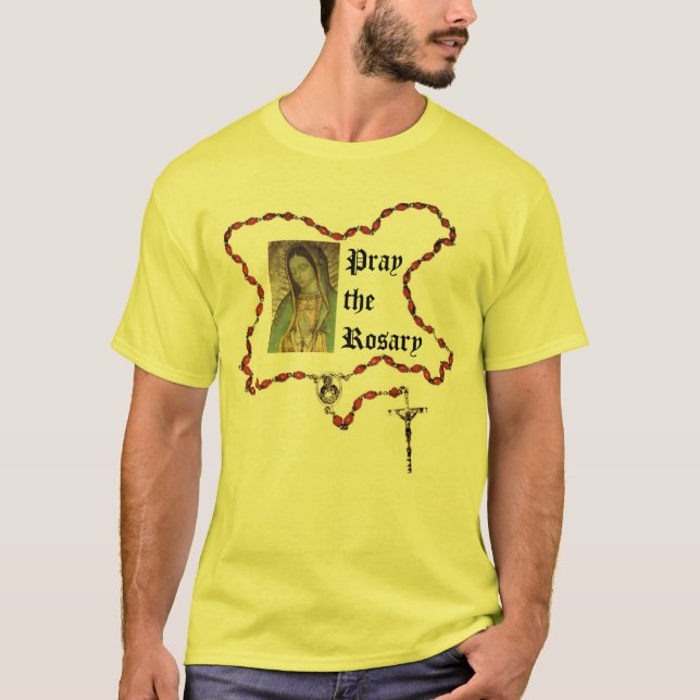 Pray the Rosary T-Shirt (Front)