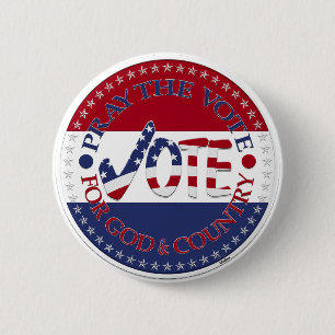 Pray The Vote For God and Country USA Check Mark  6 Cm Round Badge