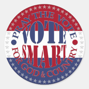 Pray The Vote For God and Country Vote Smart Classic Round Sticker