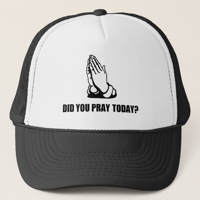 Pray Today Hat (Front)