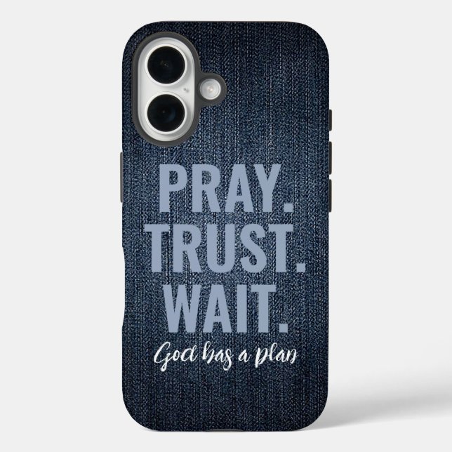 Pray Trust Wait Denim Case-Mate iPhone Case (Back)