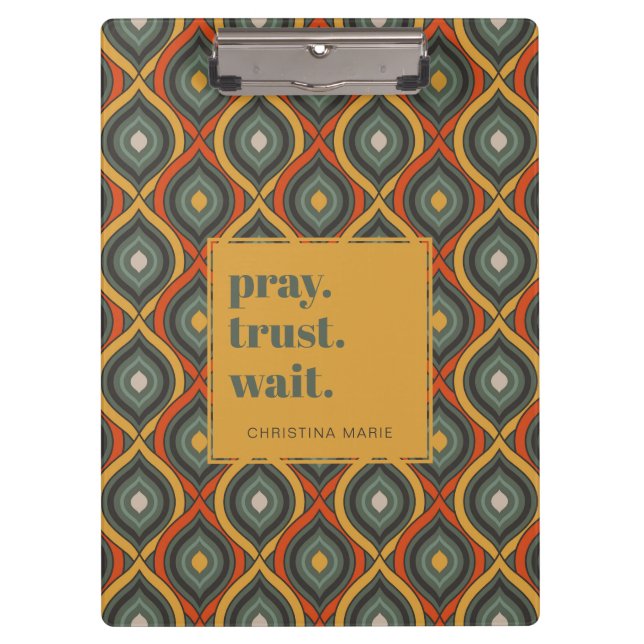 Pray Trust Wait Retro Ikat Green Gold Clipboard (Front)