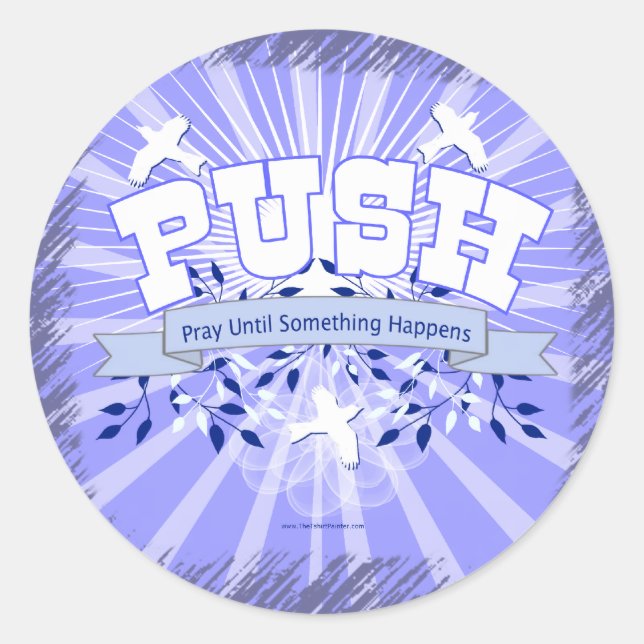 Pray Until Something Happens Classic Round Sticker (Front)