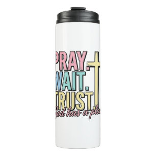 Pray Wait Trust Cross Christian Vintage Thermal Tumbler