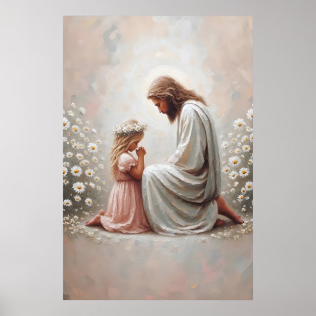 Pray With You Jesus and Girl Jesus and Kids Christ Poster (Front)