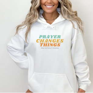 Pray Without Ceasing Bible Verse Christian Womens Hoodie