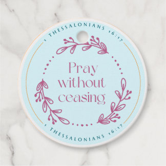 Pray without ceasing tag