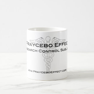 Praycebo Effect - Research Control Subject Coffee Mug