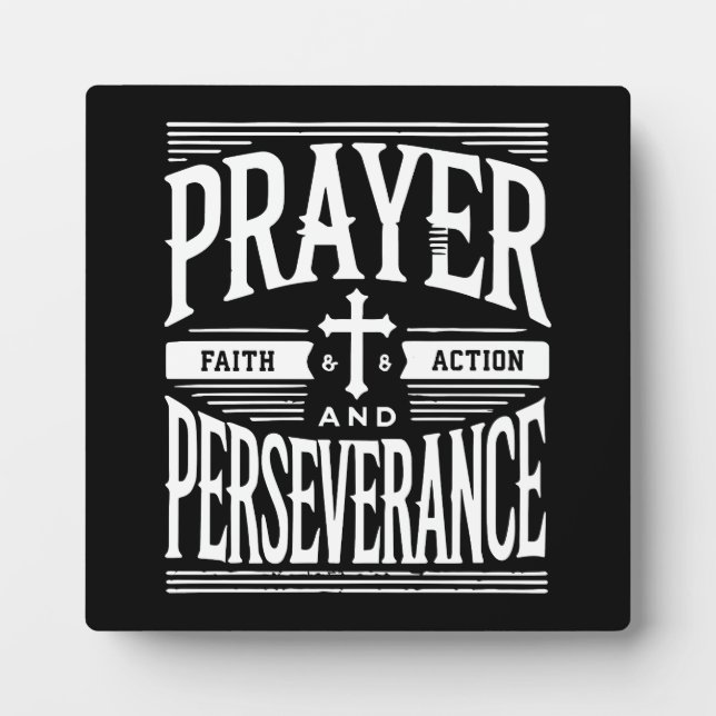 Prayer and Perseverance - Faith, Hustle, Success Plaque (Front)