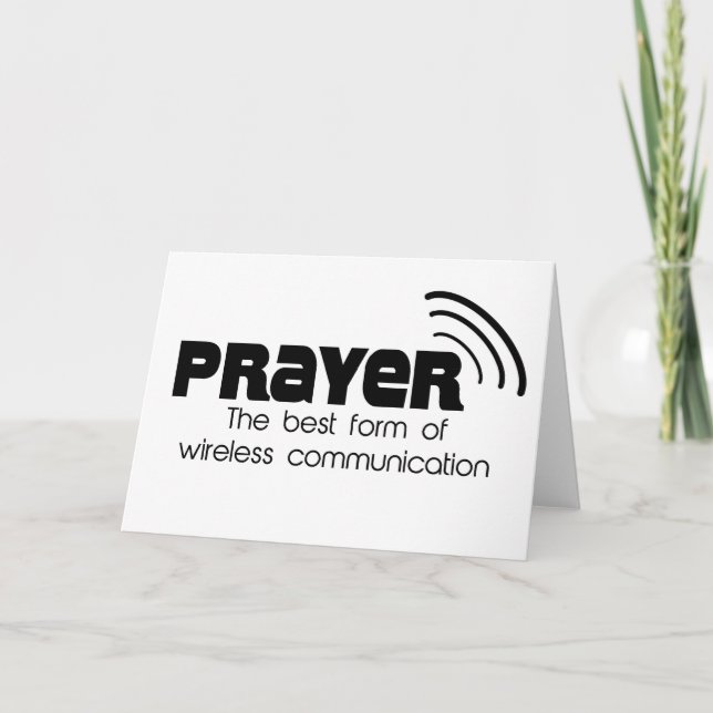 Prayer Best Form of Communication Greeting Card (Front)