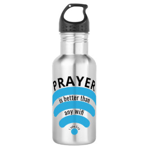 PRAYER BETTER THAN WIFI Motivational 532 Ml Water Bottle
