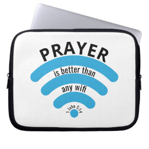 PRAYER BETTER THAN WIFI Motivational Laptop Sleeve