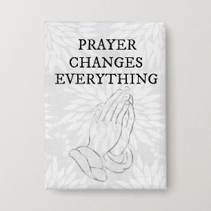 Prayer Changes Everything Faith