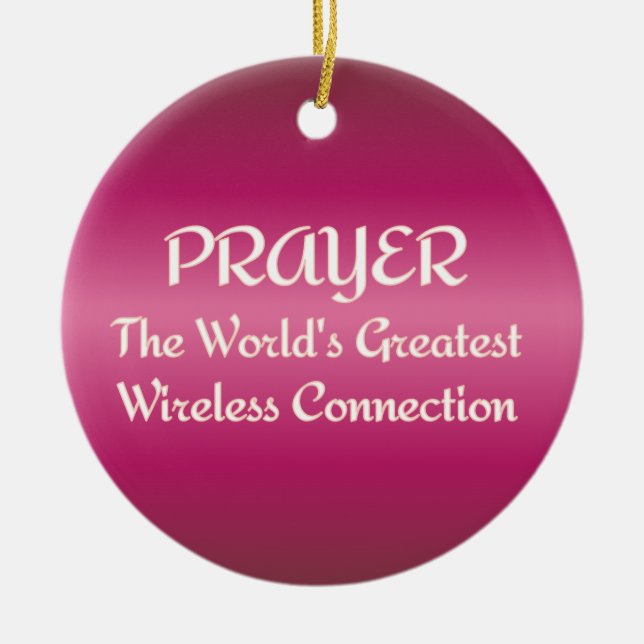 PRAYER - Greatest Wireless Connection Ceramic Tree Decoration (Front)