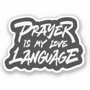 Prayer is My Love Language