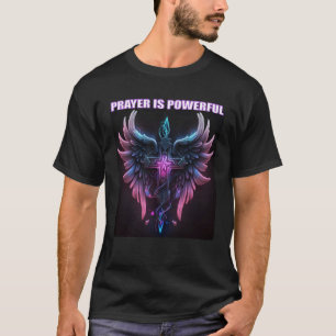 Prayer is Powerful Angel Wings Cross Jesus Christ  T-Shirt