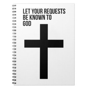 Prayer: Let Your Requests be Known to God Notebook