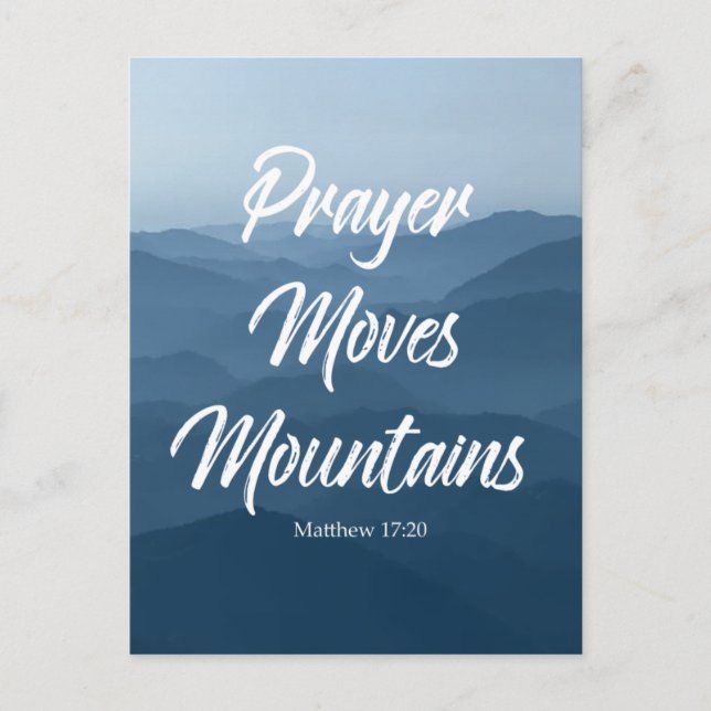 PRAYER MOVES MOUNTAINS POSTCARD (Front)